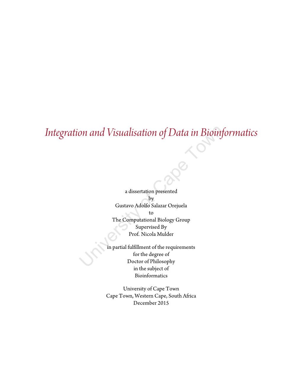 Integration and Visualisation of Data in Bioinformatics