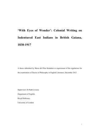 Colonial Writing on Indentured East Indians in British Guiana, 1838-1917