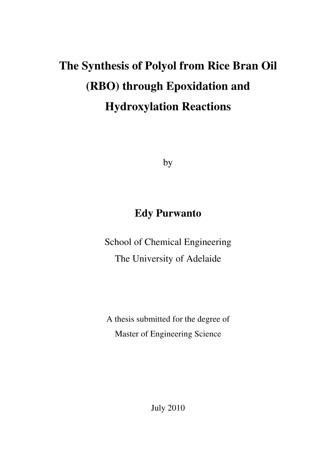 The Synthesis of Polyol from Rice Bran Oil (RBO) Through Epoxidation and Hydroxylation Reactions