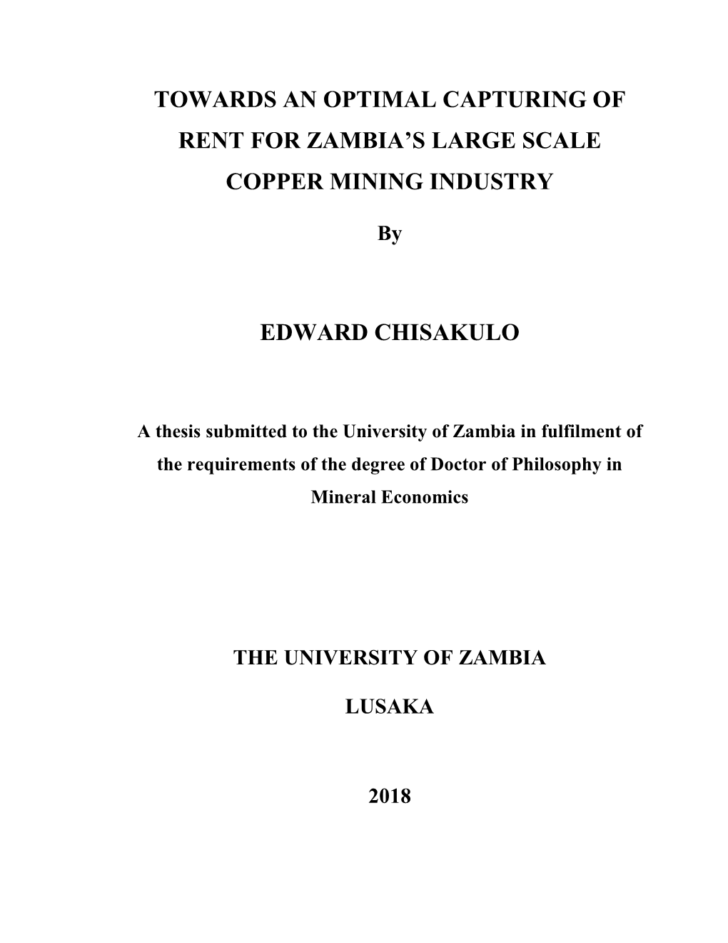 Towards an Optimal Capturing of Rent for Zambia’S Large Scale Copper Mining Industry