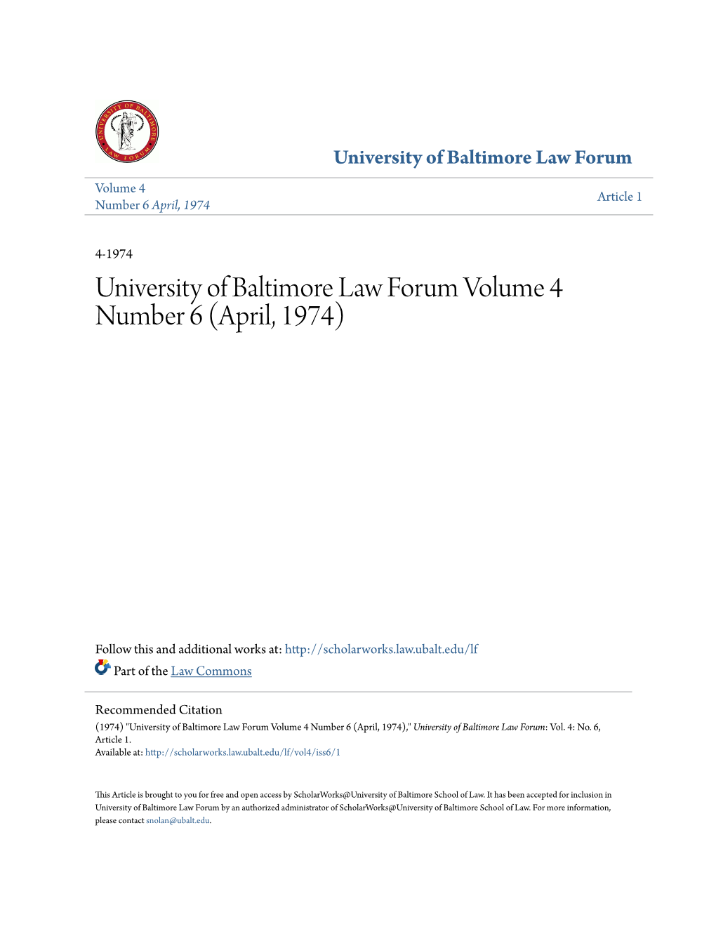 University of Baltimore Law Forum Volume 4 Number 6 (April, 1974)