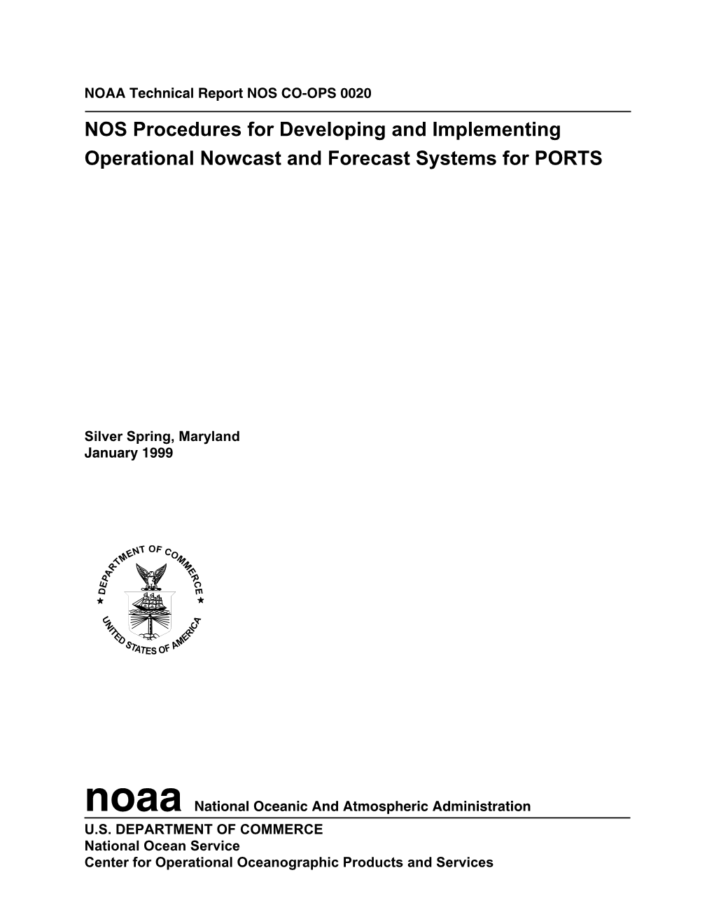 Nowcast and Forecast Hydrodynamic Model Systems, NOS Procedures