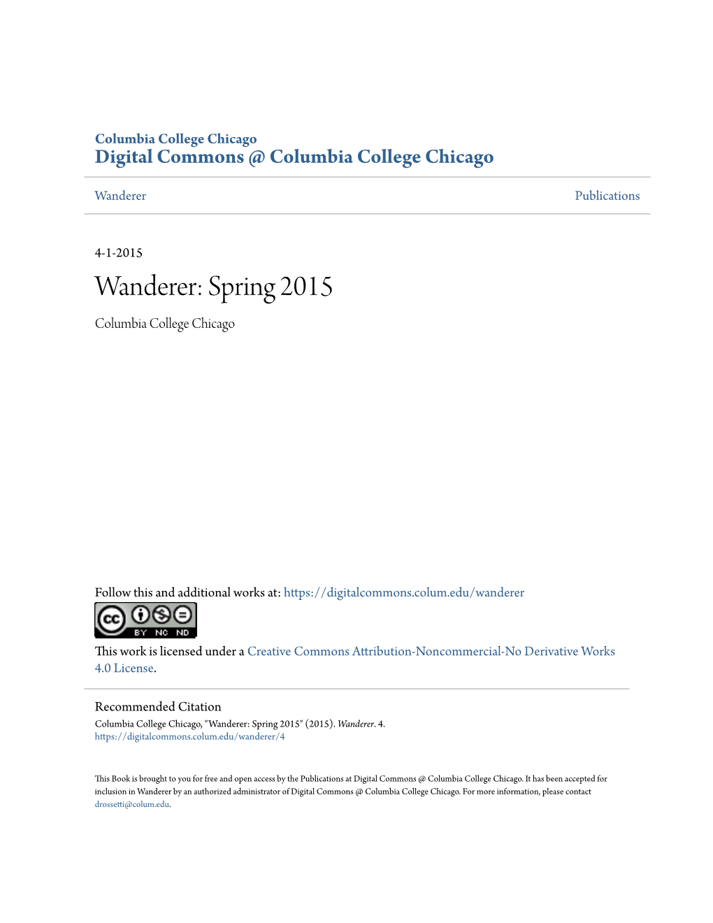 Wanderer: Spring 2015 Columbia College Chicago