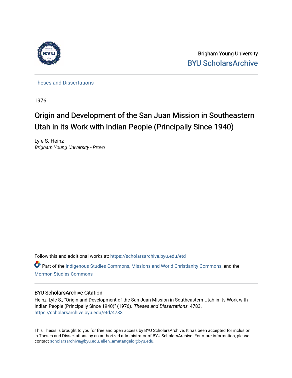 Origin and Development of the San Juan Mission in Southeastern Utah in Its Work with Indian People (Principally Since 1940)