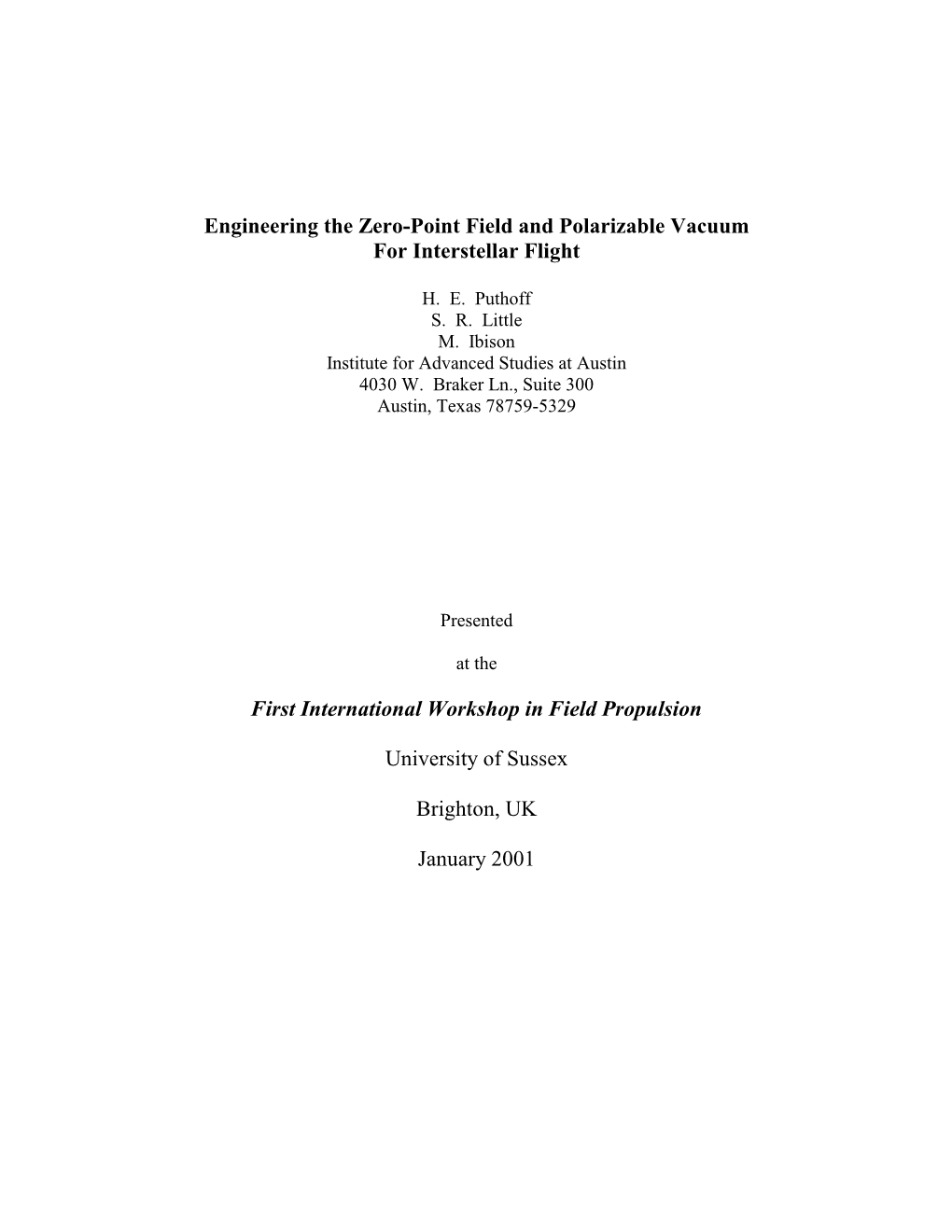 Engineering the Zero-Point Field and Polarizable Vacuum for Interstellar Flight