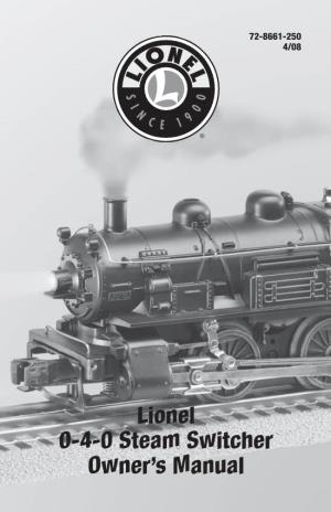Lionel 0-4-0 Steam Switcher Owner's Manual
