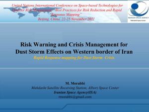 Risk Warning and Crisis Management for Dust Storm Effects on Western Border of Iran Rapid Response Mapping for Dust Storm Crisis