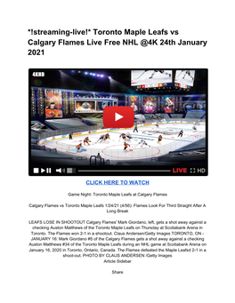 Toronto Maple Leafs Vs Calgary Flames Live Free NHL @4K 24Th January 2021