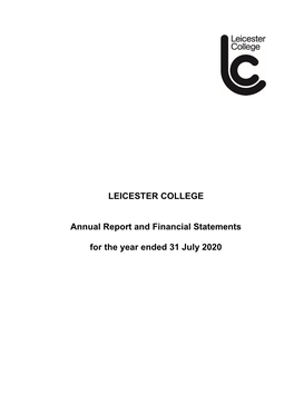 LEICESTER COLLEGE Annual Report and Financial Statements for The