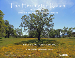 The Herrington Ranch 334.66 Gross Acres Vineyard and Estate Development Land