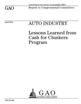 GAO-10-486 Auto Industry: Lessons Learned from Cash for Clunkers Program