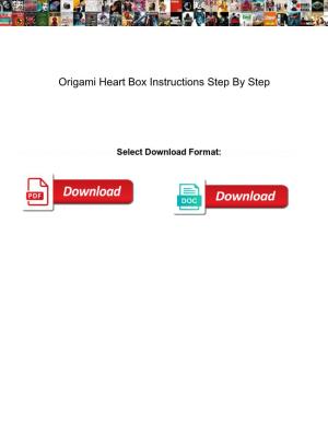 Origami Heart Box Instructions Step by Step