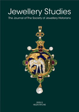 HELEN RITCHIE Jewellery Studies — the Journal of the Society of Jewellery Historians 2020/3