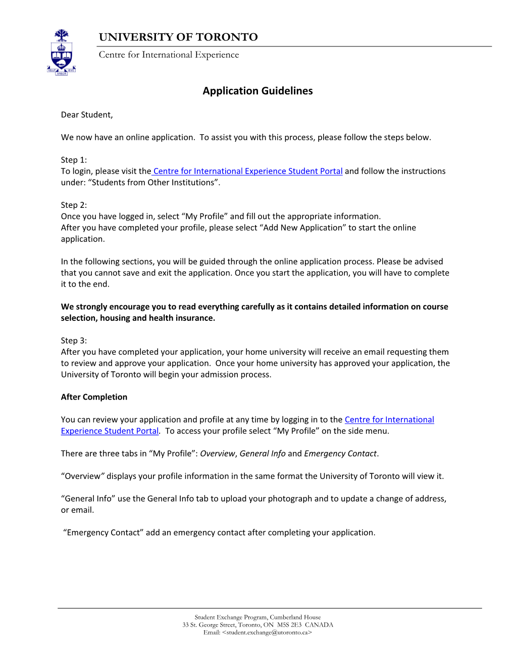 UNIVERSITY of TORONTO Application Guidelines