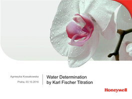Water Determination by Karl Fischer Titration