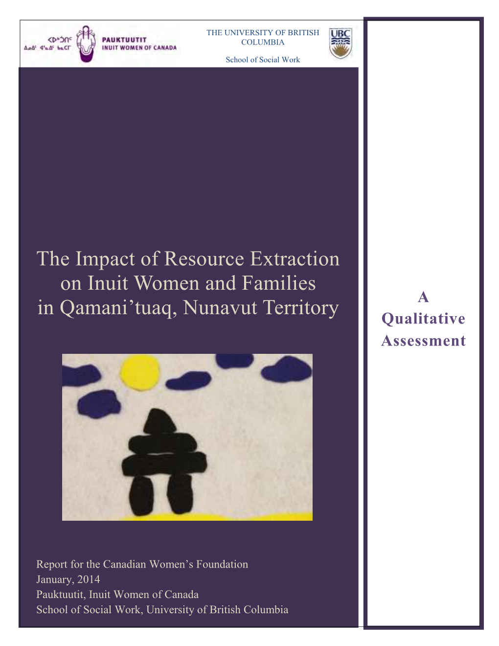 The Impact of Resource Extraction on Inuit Women and Families in Qamani'tuaq, Nunavut Territory