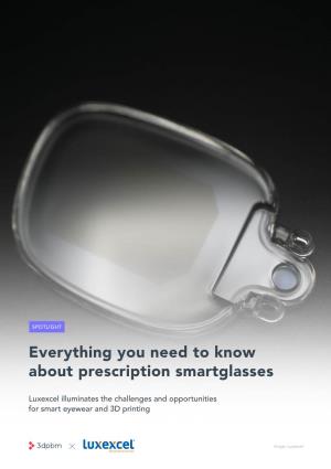 Everything You Need to Know About Prescription Smartglasses