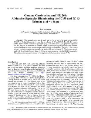 Gamma Cassiopeiae and HR 266: a Massive Septuplet Illuminating the IC 59 and IC 63 Nebulae at D = 168 Pc
