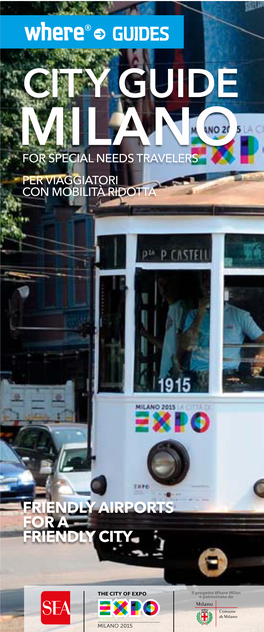 City Guide Milano for Special Needs Travelers Per Viaggiatori Con Mobilità Ridotta