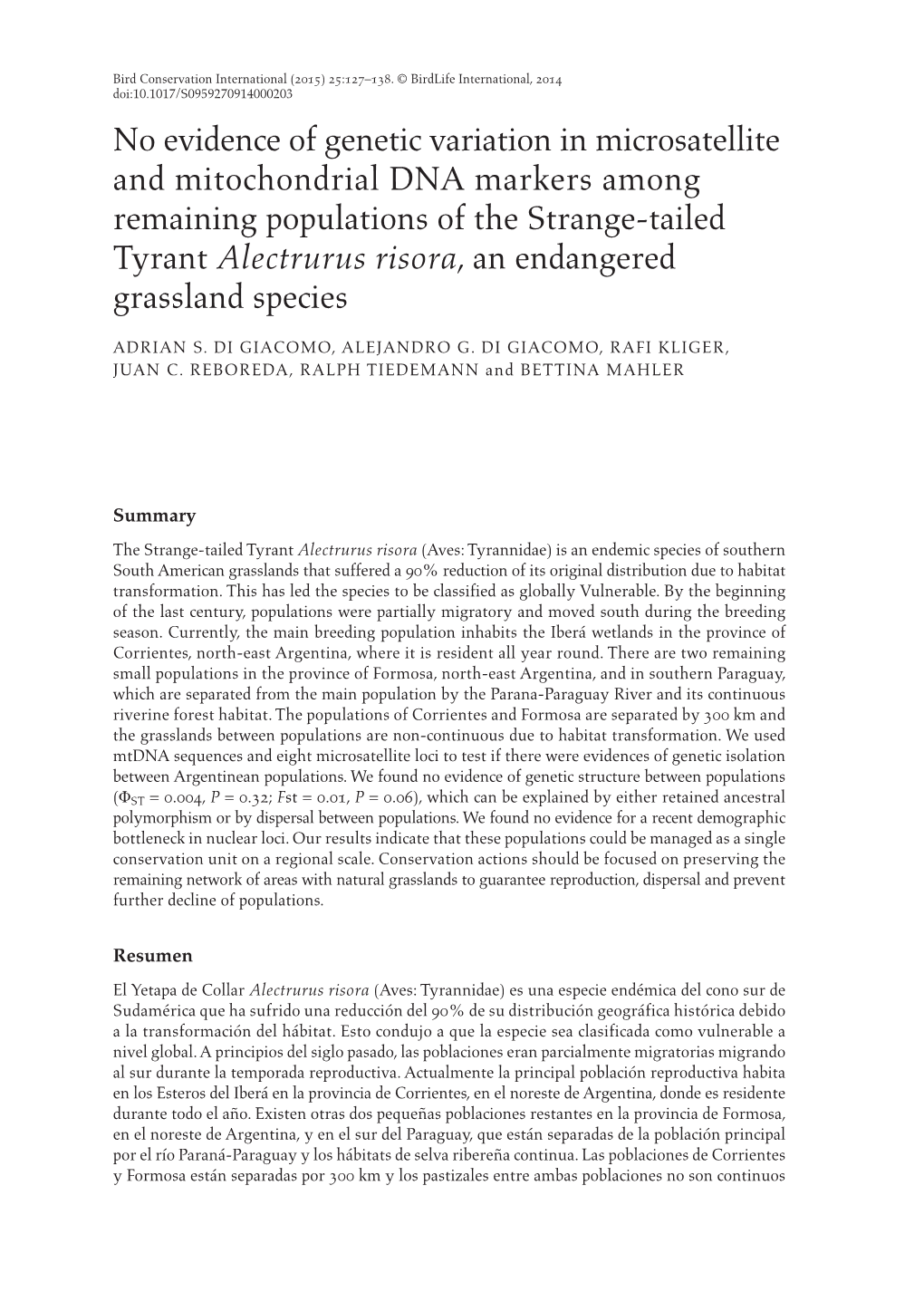 No Evidence of Genetic Variation in Microsatellite and Mitochondrial