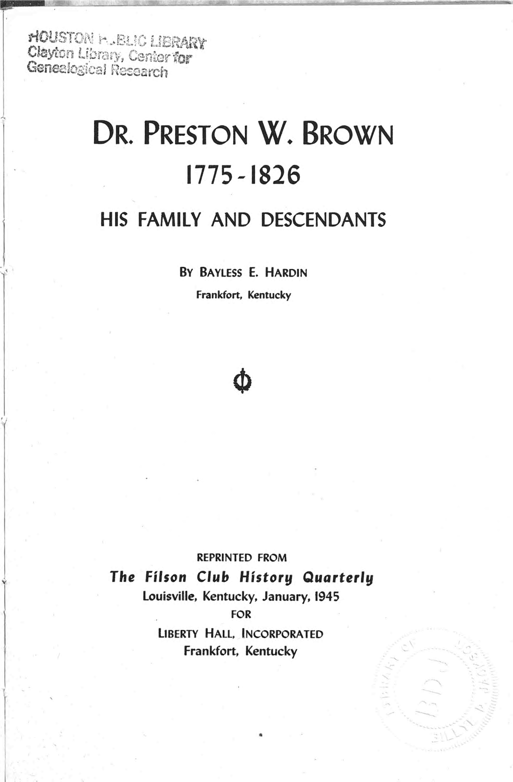 Dr. Preston W. Brown, 1775-1826