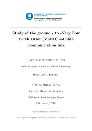 Very Low Earth Orbit (VLEO) Satellite Communication Link