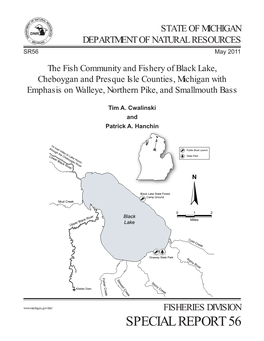 The Fish Community and Fishery of Black Lake, Cheboygan and Presque Isle Counties, Michigan with Emphasis on Walleye, Northern Pike, and Smallmouth Bass