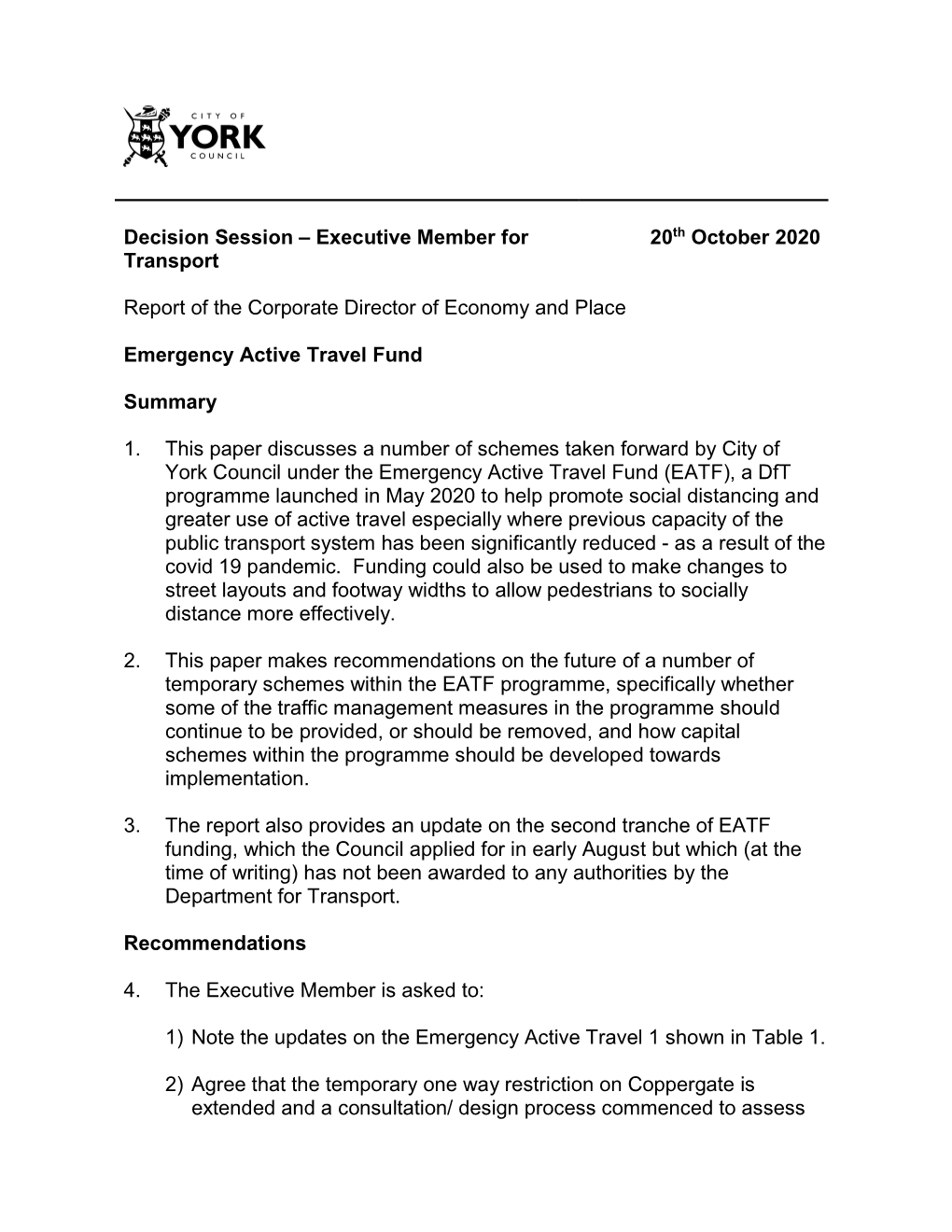 Executive Member for Transport 20Th October 2020 Report of The