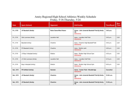 Amity Regional High School Athletics Weekly Schedule Friday, 5/18-Thursday, 5/24