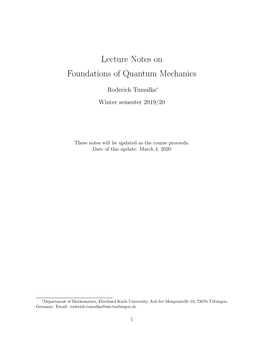 Lecture Notes on Foundations of Quantum Mechanics