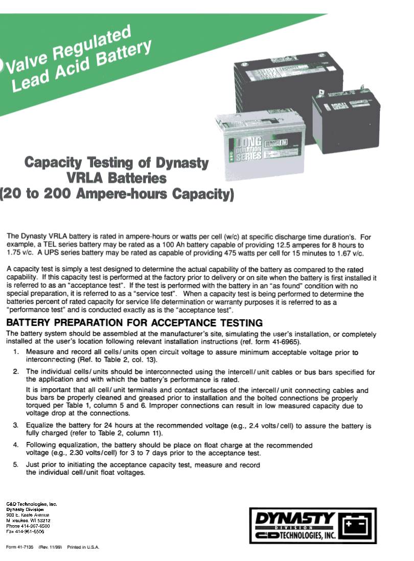 The Dynasty VRLA Battery Is Rated in Ampere-Hours Or Watts Per Cell (W/C) at Specific Discharge Time Duration's