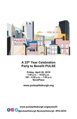 A 25Th Year Celebration Party to Benefit PULSE