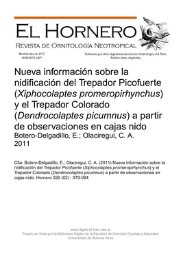 Dendrocolaptes Picumnus) a Partir De Observaciones En Cajas Nido Botero-Delgadillo, E.; Olaciregui, C