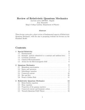 Review of Relativistic Quantum Mechanics Contents