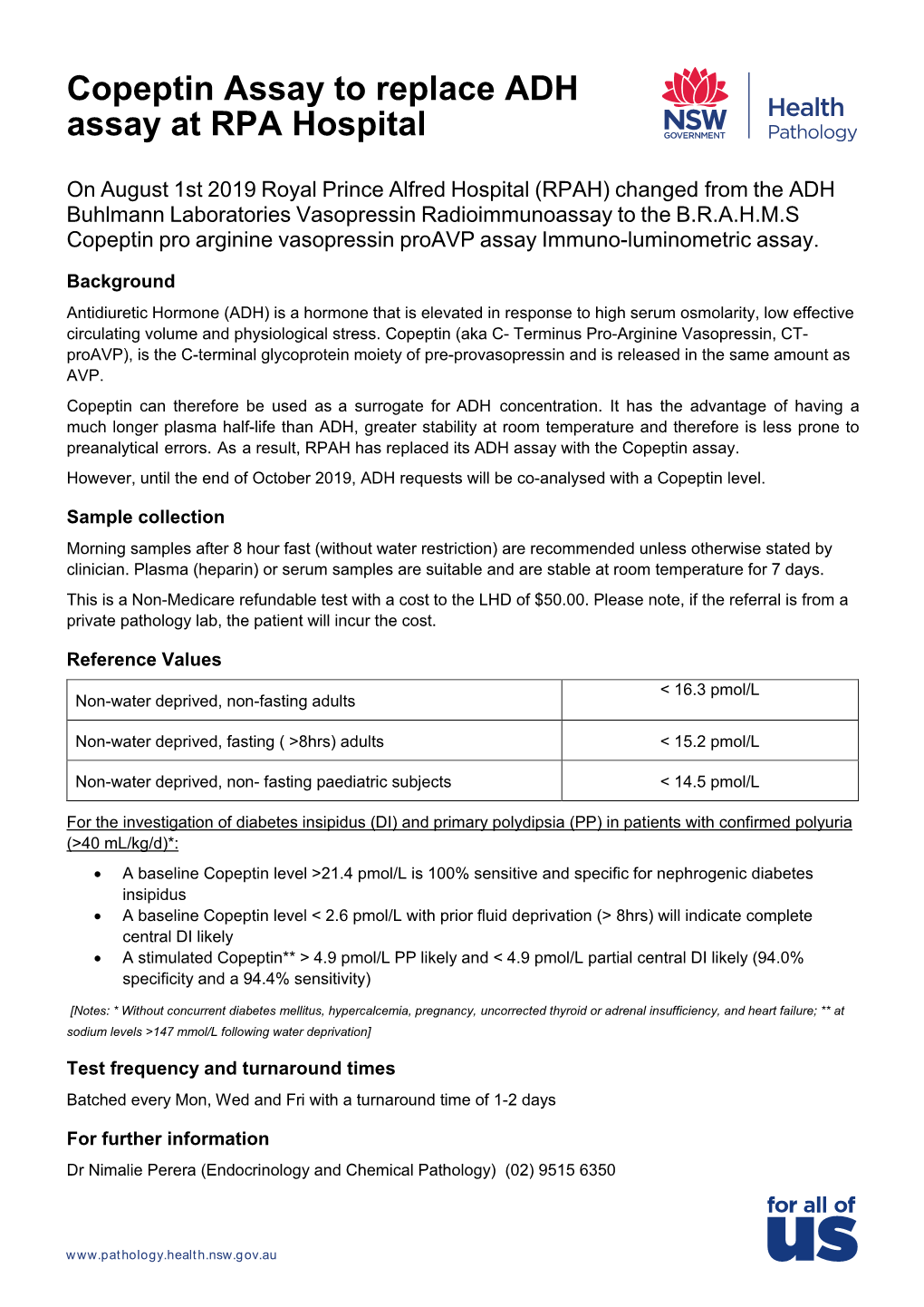 Copeptin Assay to Replace ADH Assay at RPA Hospital