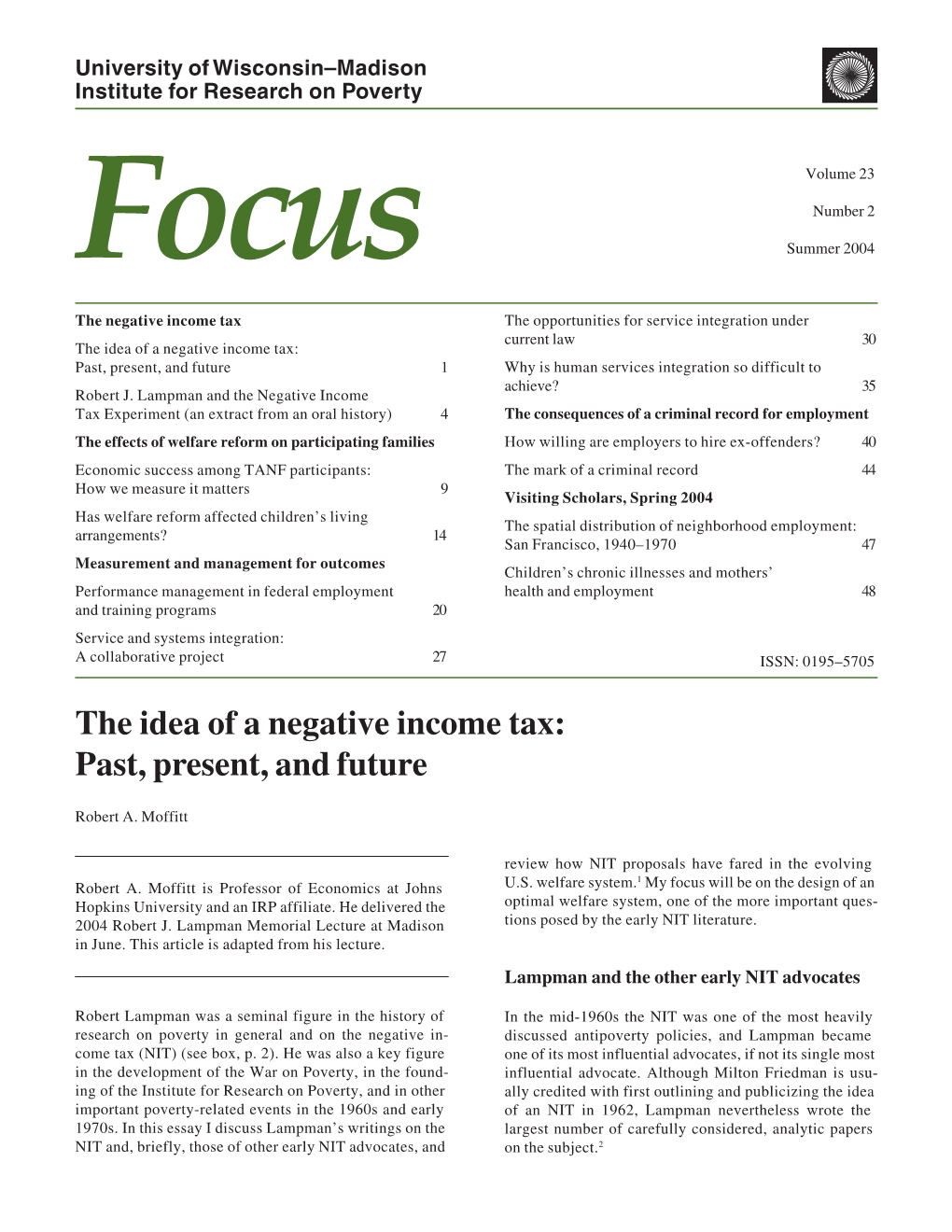 The Idea of a Negative Income Tax: Past, Present, and Future 1 Why Is Human Services Integration So Difficult to Achieve? 35 Robert J