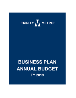 BUSINESS PLAN ANNUAL BUDGET FY 2019 [This Page Left Intentionally Blank.]