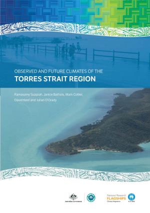Observed and Future Climates of the Torres Strait Region