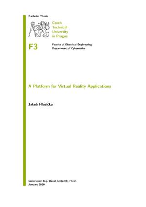 A Platform for Virtual Reality Applications