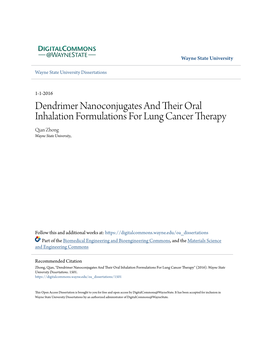 Dendrimer Nanoconjugates and Their Oral Inhalation Formulations for Lung Cancer Therapy Qian Zhong Wayne State University