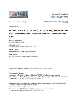 From Dinosaurs to Dyrosaurids (Crocodyliformes): Removal of the Post-Cenomanian (Late Cretaceous) Record of Ornithischia from Africa