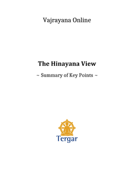 Vajrayana Online the Hinayana View