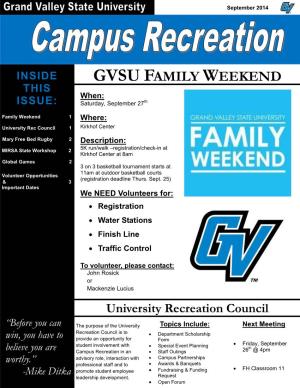 GVSU FAMILY WEEKEND THIS When: ISSUE: Saturday, September 27Th