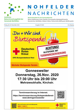 Gonnesweiler Donnerstag, 26.Nov. 2020 17:30 Uhr Bis 20:00 Uhr Mehrzweckhalle, Kirchstr