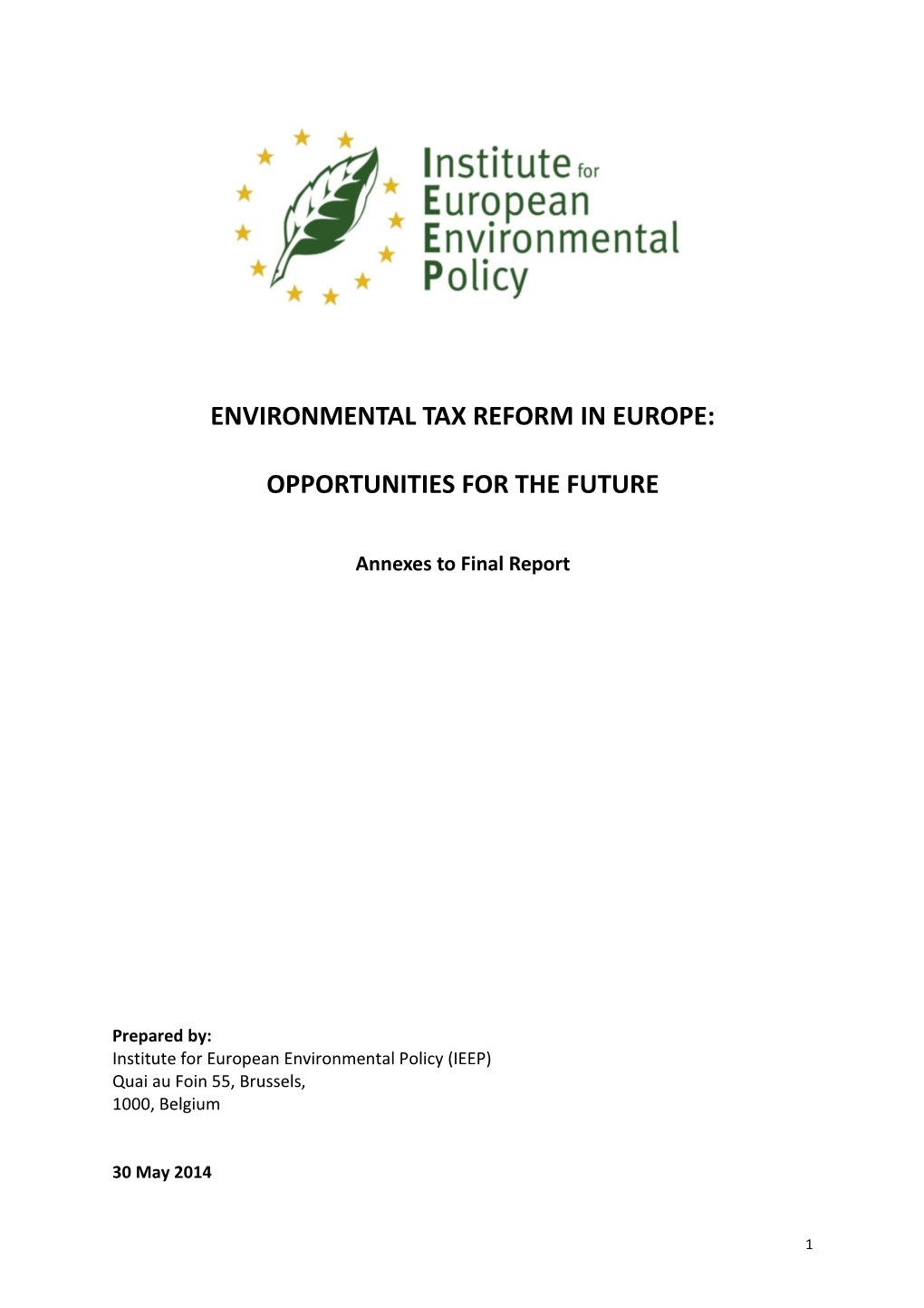 Environmental Tax Reform in Europe: Opportunities for the Future