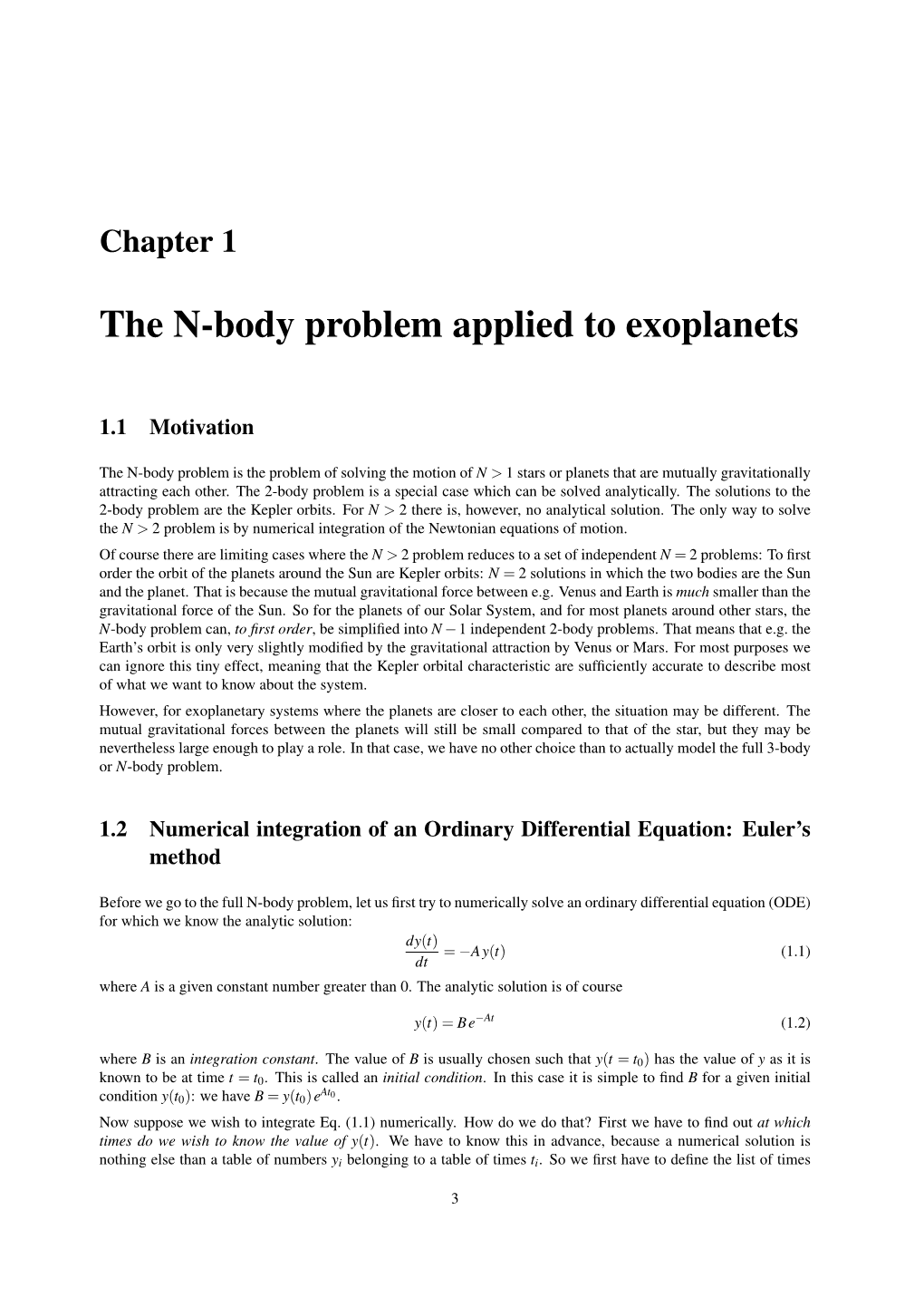 The N-Body Problem Applied to Exoplanets