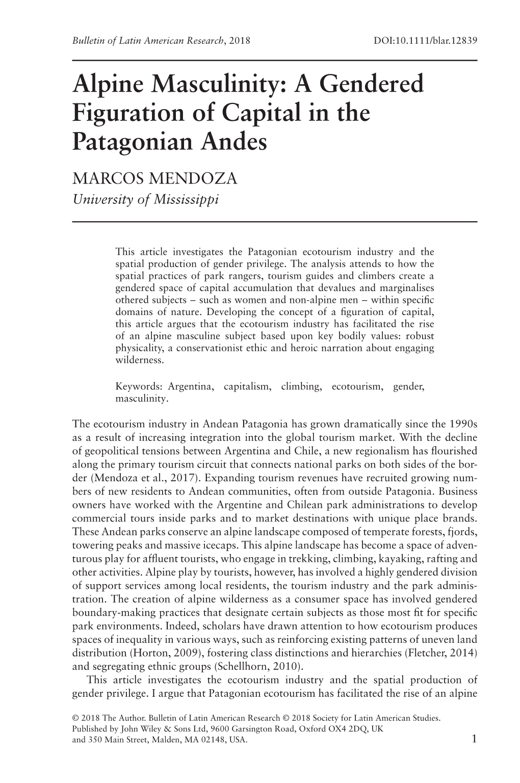 Alpine Masculinity: a Gendered Figuration of Capital in the Patagonian Andes MARCOS MENDOZA University of Mississippi