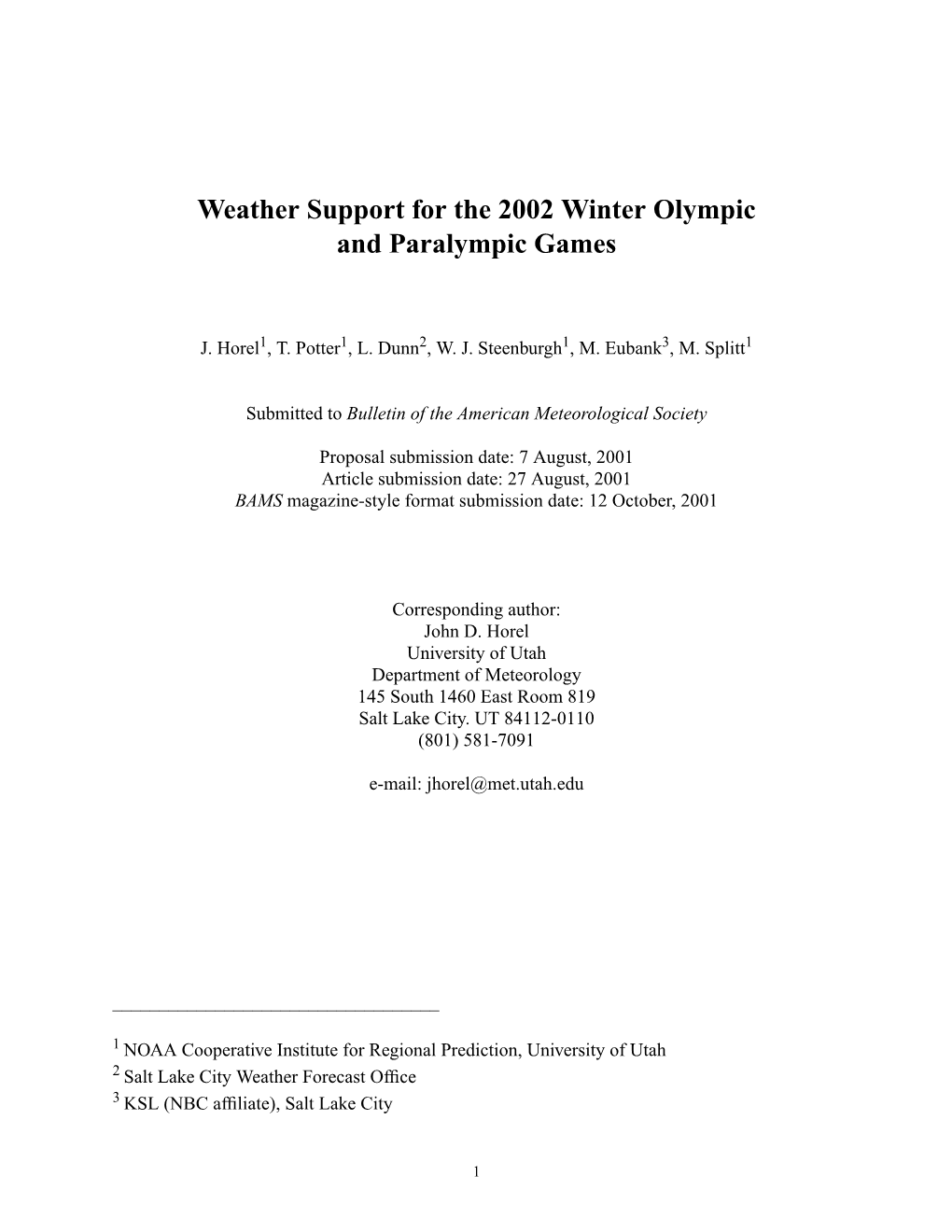 Weather Support for the 2002 Winter Olympic and Paralympic Games