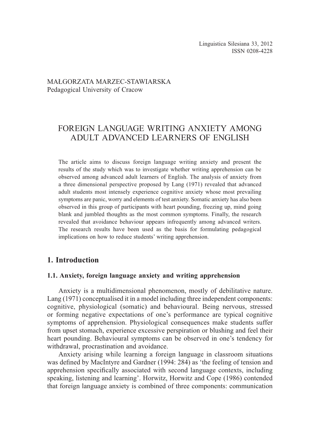 Foreign Language Writing Anxiety Among Adult Advanced Learners of English