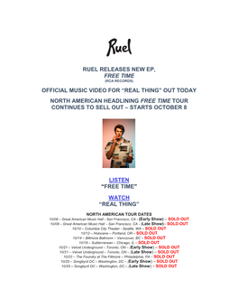 Ruel Releases New Ep, Free Time Official Music Video for “Real Thing” out Today North American Headlining Free Time Tour